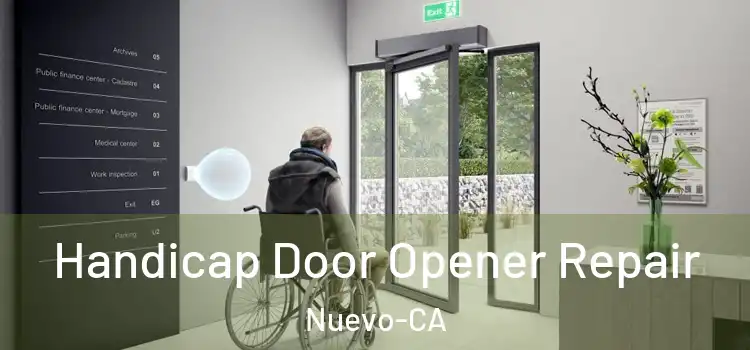  Handicap Door Opener Repair Nuevo-CA